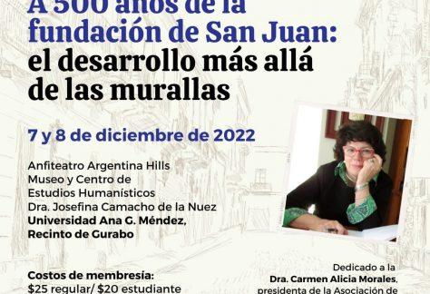 ASAMBLEA ANUAL: A 500 años de la fundación de San Juan: el desarrollo más allá de las murallas